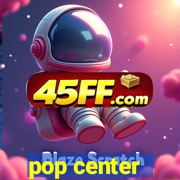 pop center - centro popular de compras